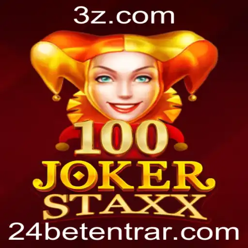 Descubra o Fascinante Mundo do Jogo 100JokerStaxx com 24 Bet