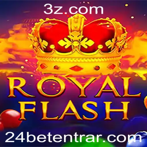 Explorando o Mundo de RoyalFlash e a Estratégia 24 Bet