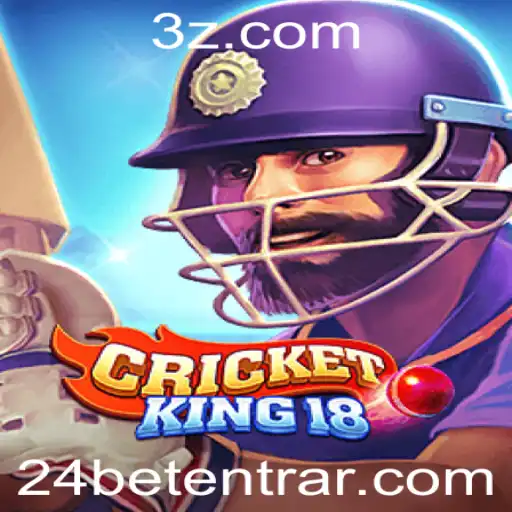 Descubra o Mundo Empolgante de CricketKing18 e a Tendência '24 Bet'